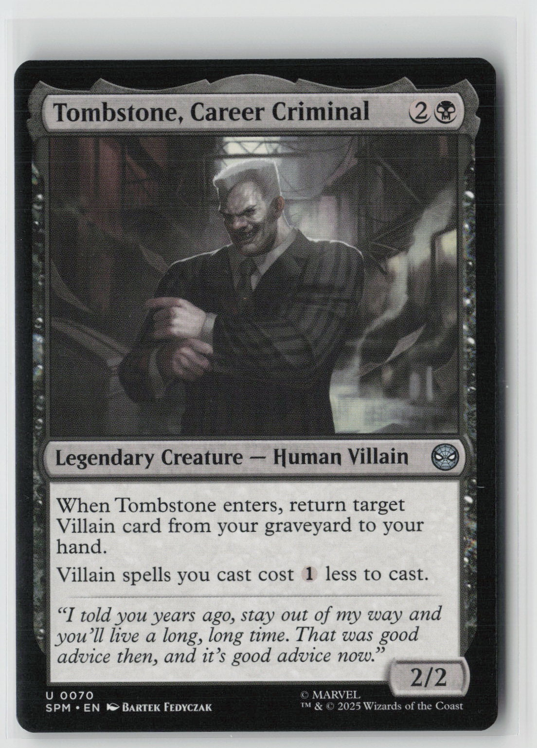 Tombstone, Career Criminal