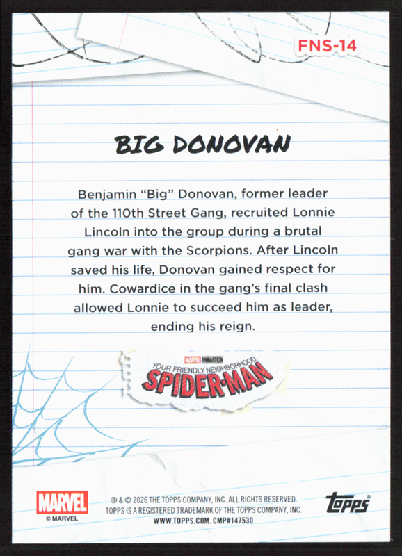 2026 Topps Neon Marvel - FNS-14 Big Donovan Friendly Neighborhood Spider-Man