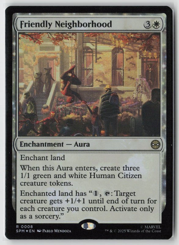 Friendly Neighborhood (Foil)