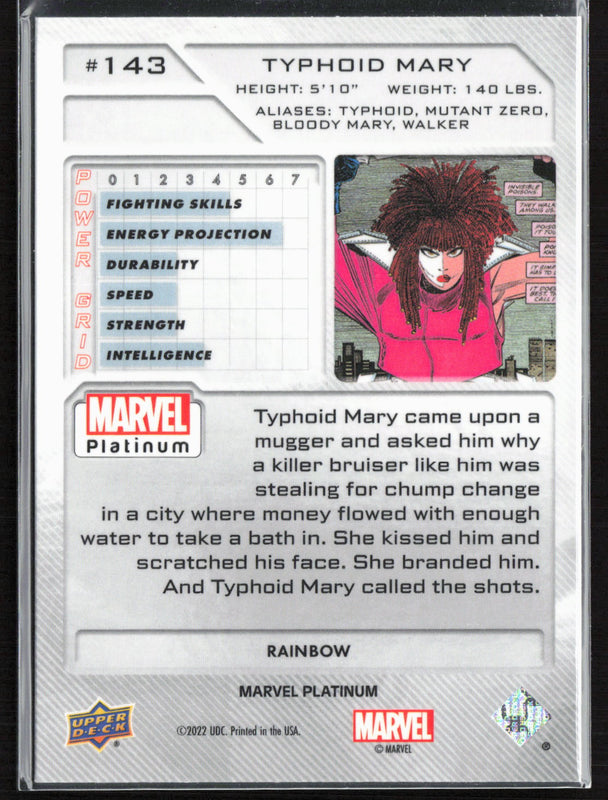 143 Typhoid Mary Rainbow- High Series