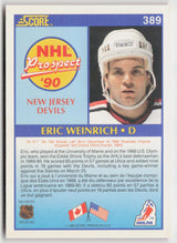 1990-91 Score Canadian #389 Eric Weinrich