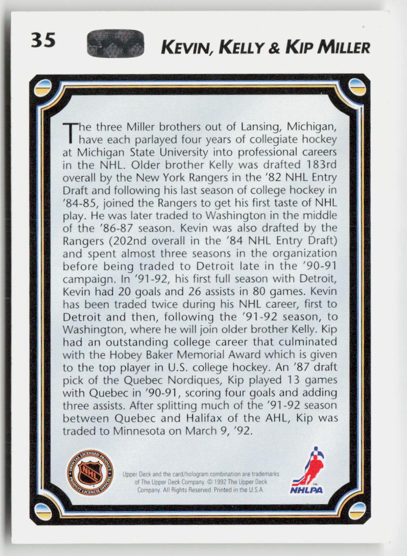 1992-93 Upper Deck #35 Kevin Miller / Kelly Miller / Kip Miller