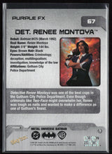 67 Det. Renee Montoya Purple FX