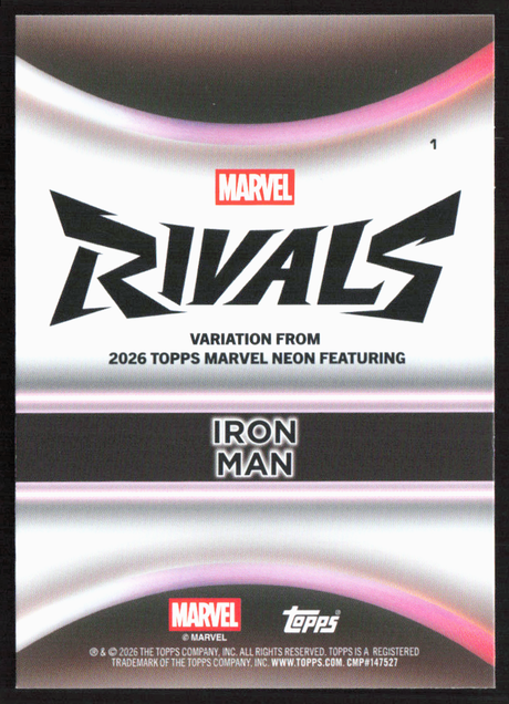 2026 Topps Neon Marvel - 1 Iron Man Marvel Rivals