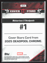 CS-27 Wolverines & Deadpools #1 - Cover Stars Refractor