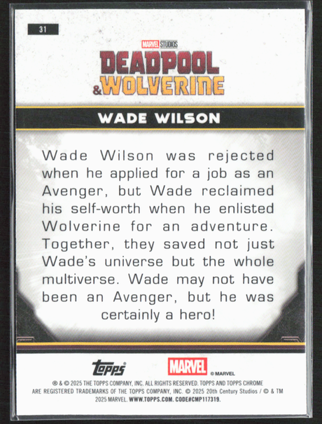31 Wade Wilson - Base - Characters Green Refractor  88/99