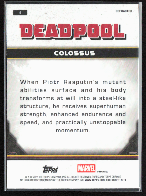 6 Colossus - Base - Comic Accurate Refractor