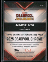 TC-AR Aaron W. Reed (Juggernaut) - Chrome Autographs Dogpool Refractor 72/75