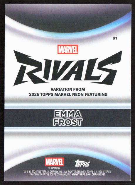 2026 Topps Neon Marvel - 61 Emma Frost Marvel Rivals