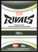 2026 Topps Neon Marvel - 86 Hela Marvel Rivals