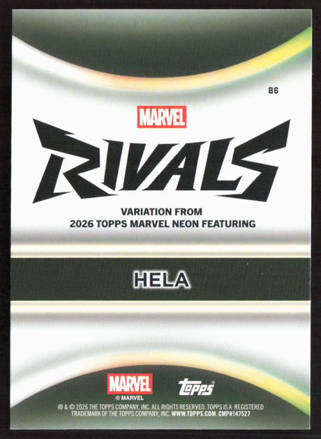 2026 Topps Neon Marvel - 86 Hela Marvel Rivals