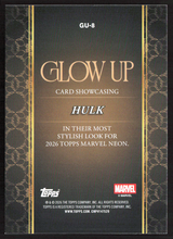 2026 Topps Neon Marvel - GU-8 Hulk Glow Up