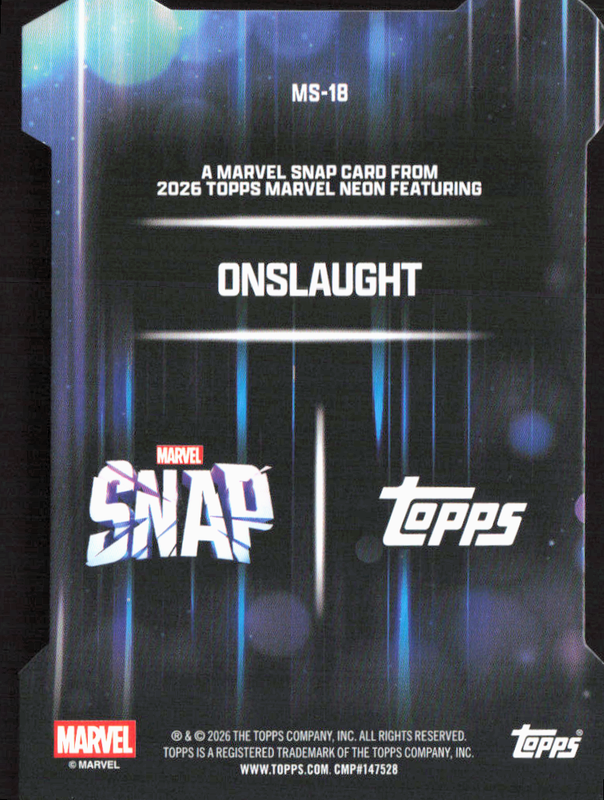 2026 Topps Neon Marvel - MS-18 Onslaught Marvel Snap